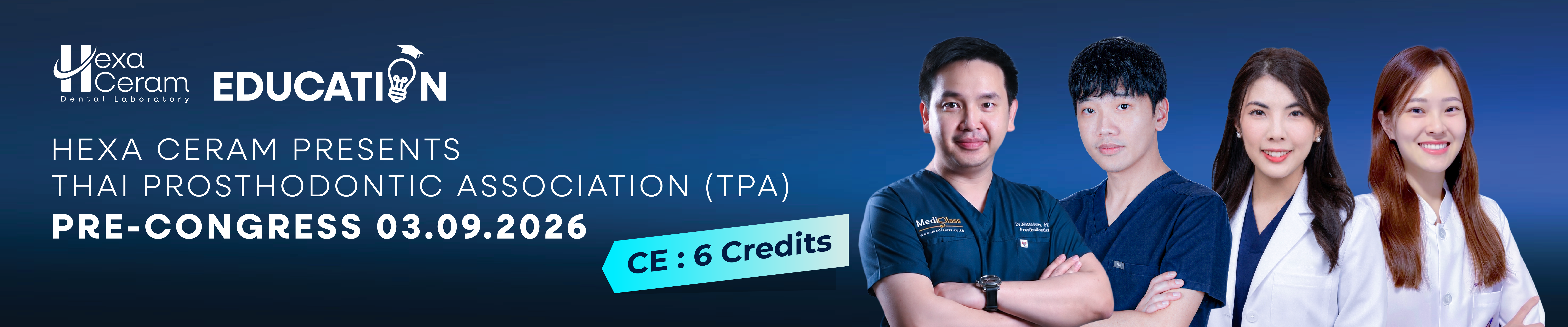 Hexa Ceram presents Thai Prosthodontic Association (TPA) Pre-Congress 2026